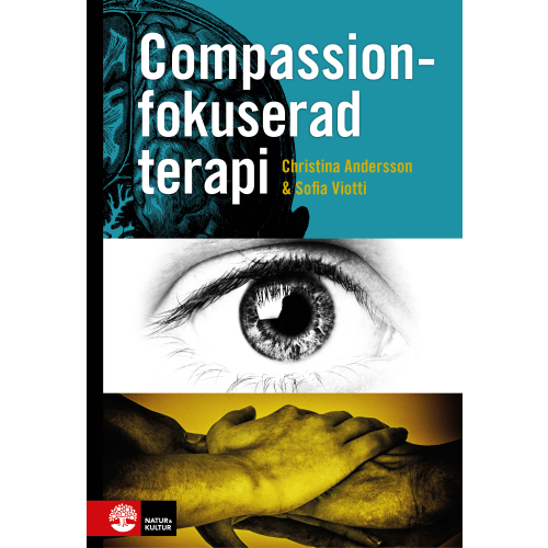 Christina Andersson Compassionfokuserad terapi (inbunden)