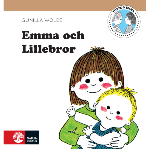 Gunilla Wolde Emma och lillebror (inbunden)