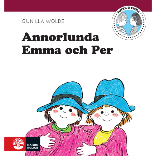 Gunilla Wolde Annorlunda Emma och Per (inbunden)