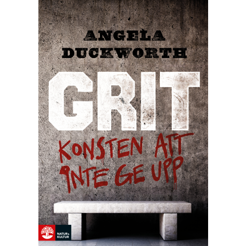 Angela Duckworth Grit : konsten att inte ge upp (inbunden)