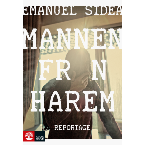 Emanuel Sidea Mannen från Harem (inbunden)