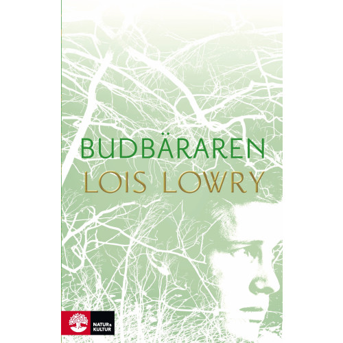 Lois Lowry Budbäraren (inbunden)