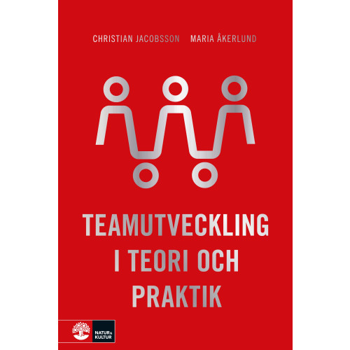 Christian Jacobsson Teamutveckling i teori och praktik (bok, danskt band)