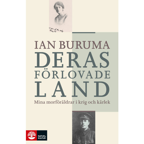 Ian Buruma Deras förlovade land : mina morföräldrar i kärlek och krig (inbunden)
