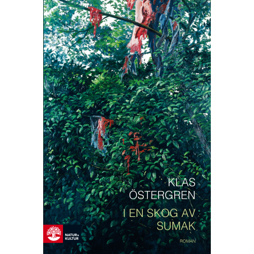 Klas Östergren I en skog av sumak (bok, danskt band)