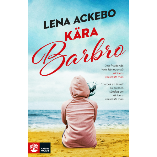 Lena Ackebo Kära Barbro (inbunden)