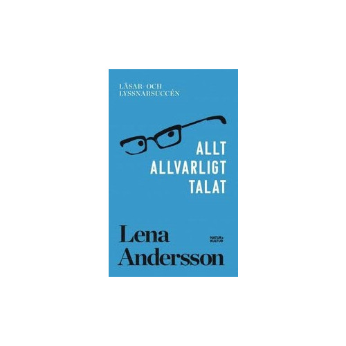 Lena Andersson Allt allvarligt talat (pocket)