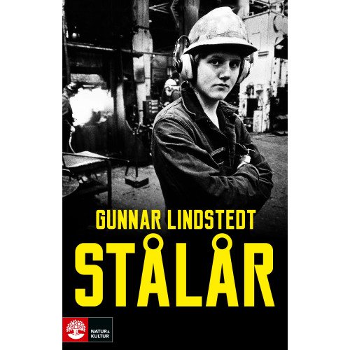 Gunnar Lindstedt Stålår (inbunden)