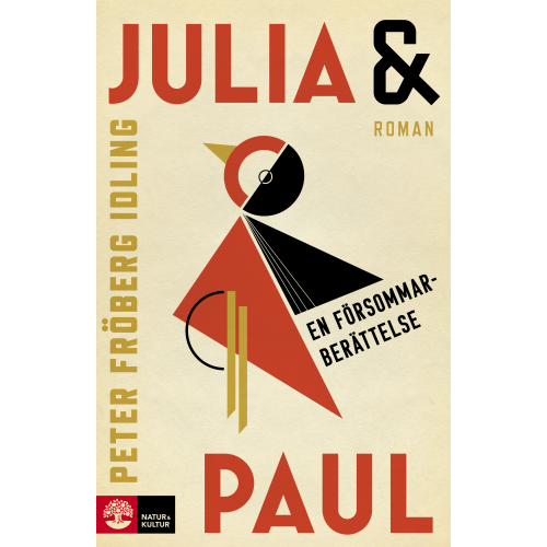 Peter Fröberg Idling Julia & Paul : en försommarberättelse (pocket)