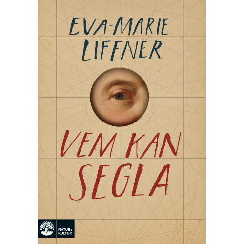 Eva-Marie Liffner Vem kan segla (inbunden)