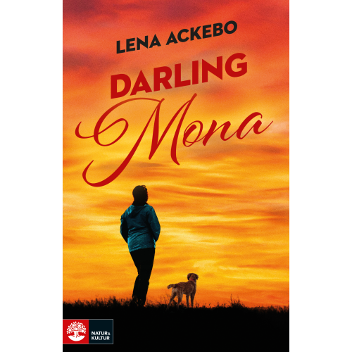 Lena Ackebo Darling Mona (inbunden)
