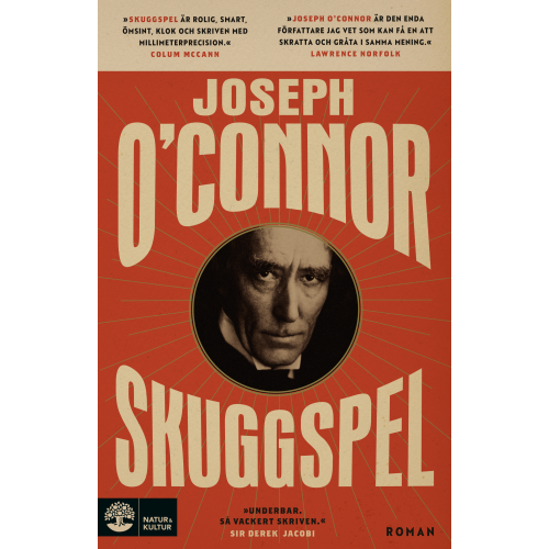 Joseph O'Connor Skuggspel (inbunden)