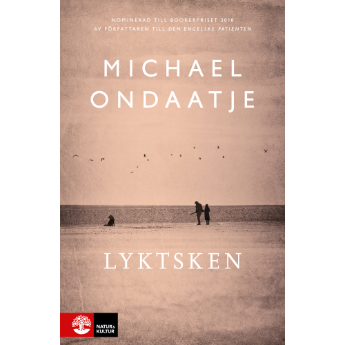 Michael Ondaatje Lyktsken (inbunden)