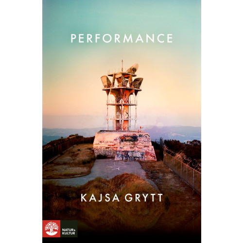 Kajsa Grytt Performance (inbunden)