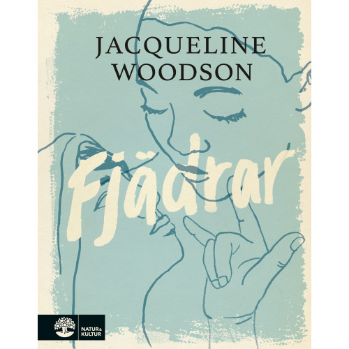 Jacqueline Woodson Fjädrar (inbunden)