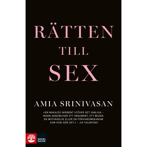 Amia Srinivasan Rätten till sex (inbunden)
