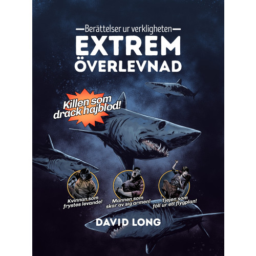 David Long Extrem överlevnad (inbunden)