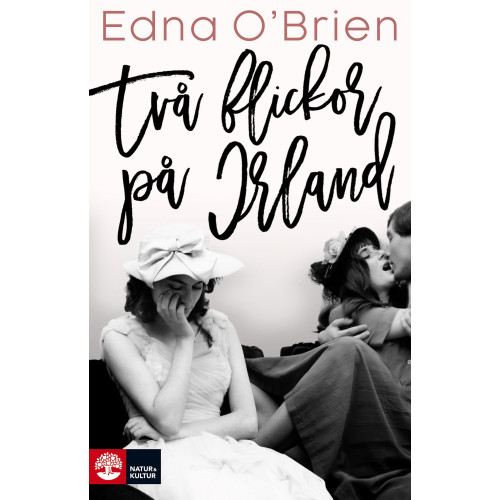 Edna O'Brien Två flickor på Irland (pocket)