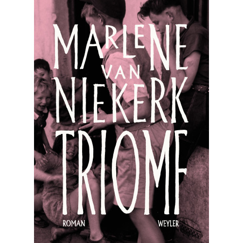 Marlene Van Niekerk Triomf (inbunden)