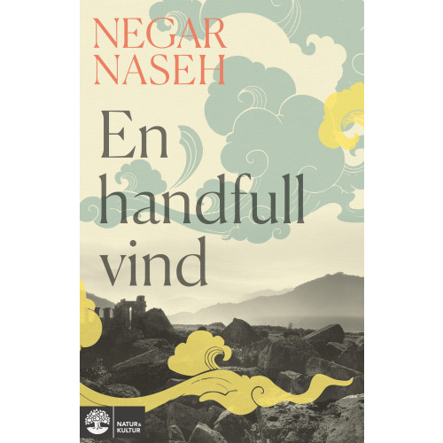 Negar Naseh En handfull vind (inbunden)