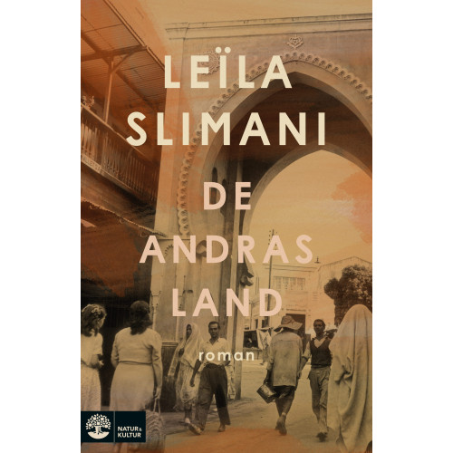Leila Slimani De andras land (inbunden)