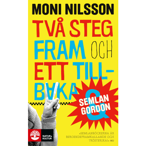 Moni Nilsson Två steg fram och ett tillbaka (pocket)