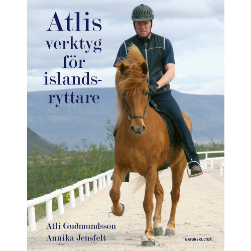 Atli Gudmundsson Atlis verktyg för islandsryttare (inbunden)