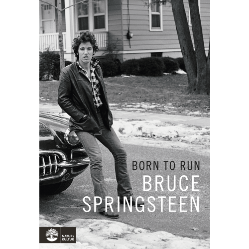 Bruce Springsteen Born to run (bok, storpocket)