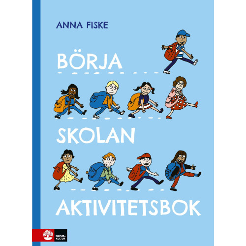 Anna Fiske Börja skolan : aktivitetsbok (häftad)