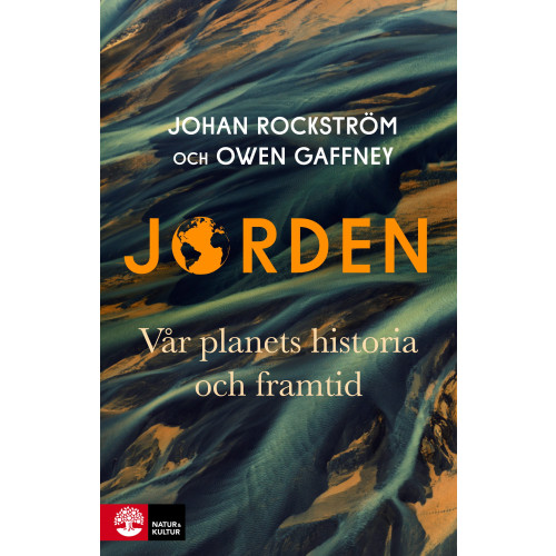 Johan Rockström Jorden : vår planets historia och framtid (inbunden)