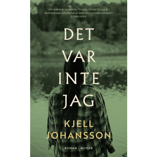 Kjell Johansson Det var inte jag (pocket)