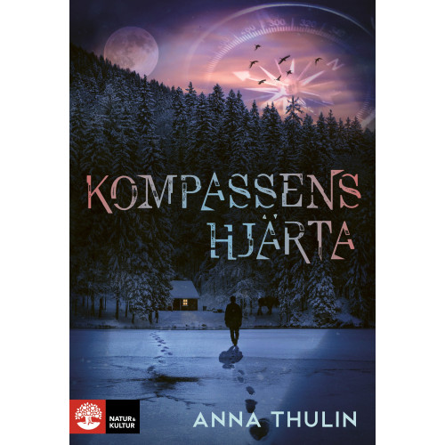 Anna Thulin Kompassens hjärta (inbunden)