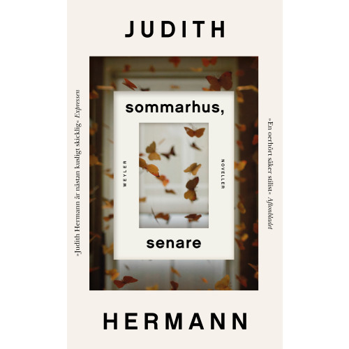 Judith Hermann Sommarhus, senare (pocket)