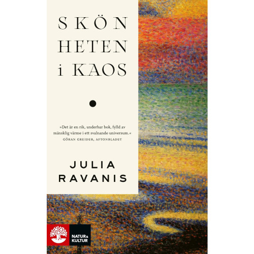 Julia Ravanis Skönheten i kaos (pocket)