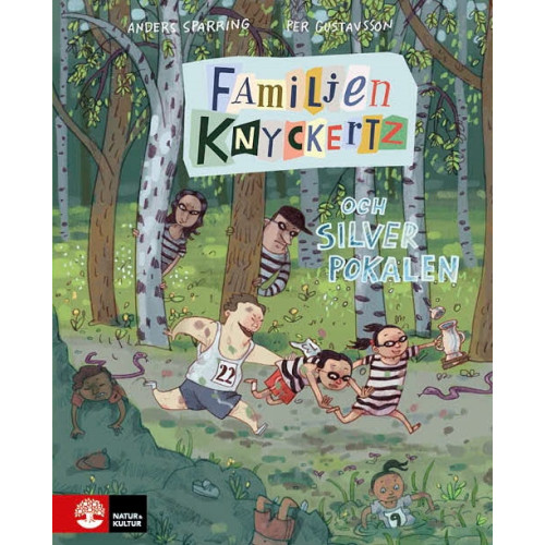 Natur & Kultur Allmänlitteratur Familjen Knyckertz och silverpokalen (inbunden)
