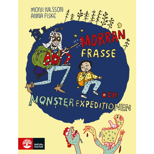 Moni Nilsson Morran, Frasse och Monsterexpeditionen (inbunden)