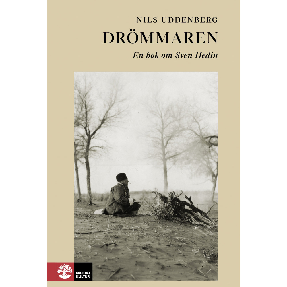 Produktbild för Drömmaren : en bok om Sven Hedin (inbunden)