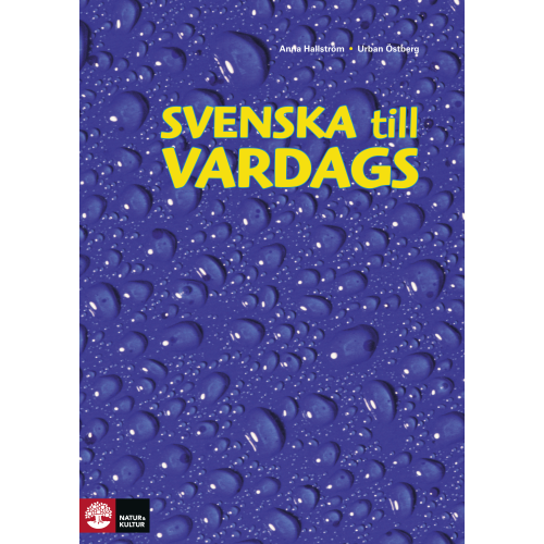 Anna Hallström Svenska till vardags Textbok, andra upplagan (häftad)