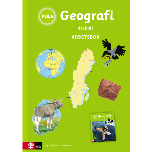 Katarina Olsson PULS Geografi 4-6 Sverige Arbetsbok, tredje upplagan (häftad)