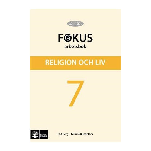 Leif Berg SOL 4000 Religion och liv 7 Fokus Arbetsbok (häftad)