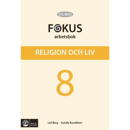 Leif Berg SOL 4000 Religion och liv 8 Fokus Arbetsbok (häftad)