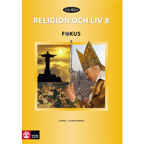 Leif Berg SOL 4000 Religion och liv 8 Fokus Elevbok (häftad)
