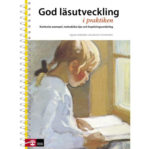 Annika Palm God läsutveckling i praktiken, tredje upplagan