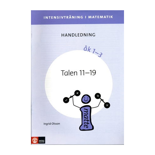 Ingrid Olsson Intensivträning ma åk 1-3 Talen 11-19 Lhl (häftad)
