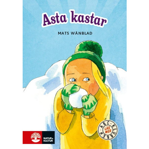 Mats Wänblad ABC-klubben Läs mer Blå Asta kastar (inbunden)