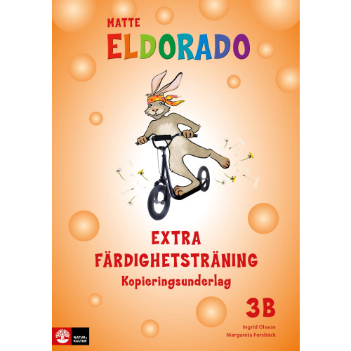 Ingrid Olsson Eldorado matte 3B Extra färdighetsträning kopieringsunderlag (häftad)