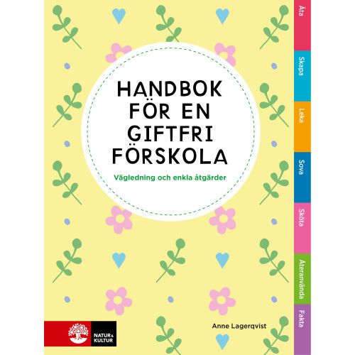 Anne Lagerqvist Handbok för en giftfri förskola