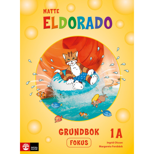 Ingrid Olsson Eldorado matte 1A Grundbok Fokus, andra upplagan (häftad)