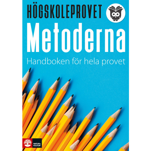 Fredrik Höglund Högskoleprovet - metoderna : Handboken för hela provet (häftad)