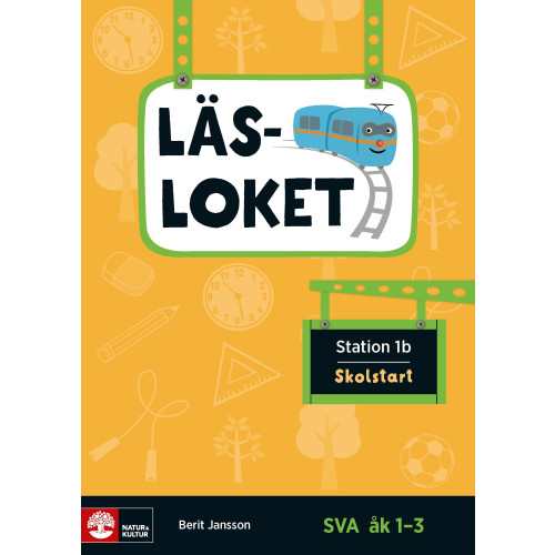 Berit Jansson Läsloket åk 1-3 Station 1b Skolstart (häftad)